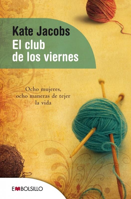 CLUB DE LOS VIERNES, EL | 9788416087099 | JACOBS, KATE | Llibreria Drac - Llibreria d'Olot | Comprar llibres en català i castellà online