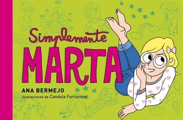 SIMPLEMENTE, MARTA | 9788484410836 | BERMEJO, ANA | Llibreria Drac - Llibreria d'Olot | Comprar llibres en català i castellà online