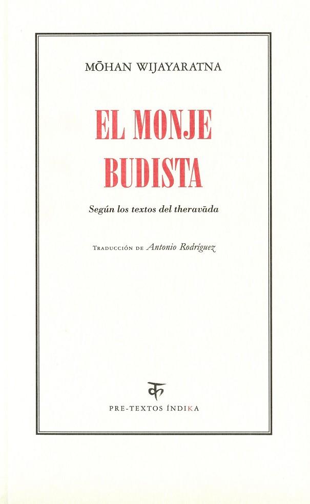 MONJE BUDISTA, EL | 9788492913510 | WIJAYARATNA, MOHAN | Llibreria Drac - Librería de Olot | Comprar libros en catalán y castellano online