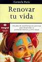 RENOVAR TU VIDA | 9788479013615 | PARIS, CARMELA | Llibreria Drac - Librería de Olot | Comprar libros en catalán y castellano online