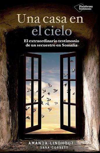 CASA EN EL CIELO, UNA | 9788416620555 | LINDHOUT, AMANDA ; CORBETT, SARA ; CANDELARIO, AIDA | Llibreria Drac - Llibreria d'Olot | Comprar llibres en català i castellà online