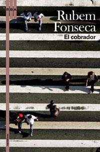 COBRADOR, EL | 9788498676044 | FONSECA, RUBEM | Llibreria Drac - Librería de Olot | Comprar libros en catalán y castellano online