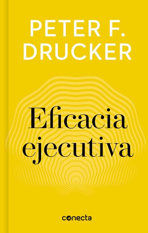 EFICACIA EJECUTIVA (IMPRESCINDIBLES) | 9788416883233 | DRUCKER, PETER F. | Llibreria Drac - Llibreria d'Olot | Comprar llibres en català i castellà online