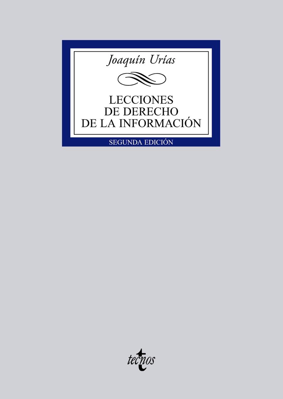 LECCIONES DE DERECHO DE LA INFORMACION | 9788430949458 | URIAS, JOAQUIN | Llibreria Drac - Librería de Olot | Comprar libros en catalán y castellano online