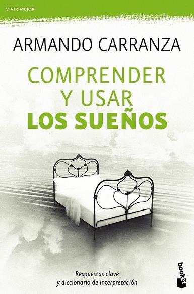 COMPRENDER Y USAR LOS SUEÑOS | 9788427037779 | CARRANZA, ARMANDO | Llibreria Drac - Librería de Olot | Comprar libros en catalán y castellano online