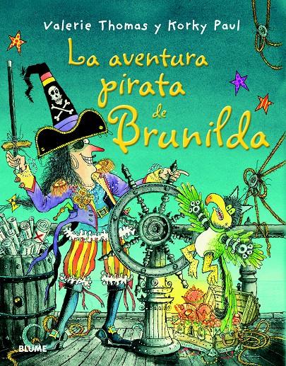 AVENTURA PIRATA DE BRUNILDA, LA | 9788498017458 | THOMAS, VALERIE; PAUL, KORKY | Llibreria Drac - Llibreria d'Olot | Comprar llibres en català i castellà online