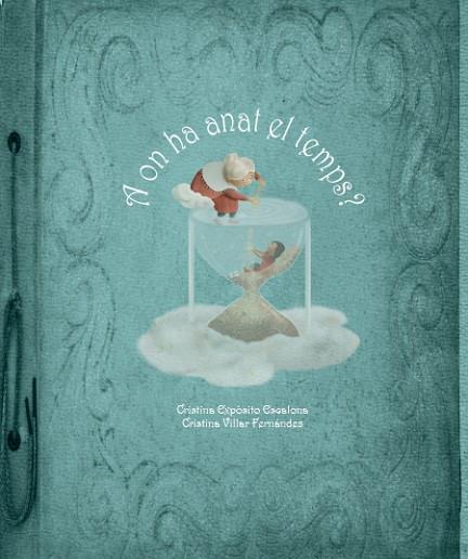 A ON HA ANAT EL TEMPS? | 9788418232145 | EXPÓSITO, CRISTINA | Llibreria Drac - Llibreria d'Olot | Comprar llibres en català i castellà online