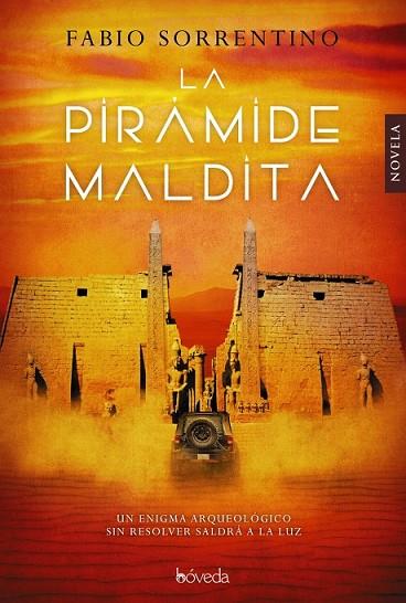 PIRÁMIDE MALDITA, LA | 9788416691524 | SORRENTINO, FABIO | Llibreria Drac - Llibreria d'Olot | Comprar llibres en català i castellà online