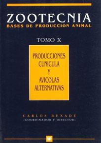 ZOOTECNIA BASES DE PRODUCCION ANIMAL TOMO X | 9788471146359 | BUXADE, CARLOS | Llibreria Drac - Librería de Olot | Comprar libros en catalán y castellano online