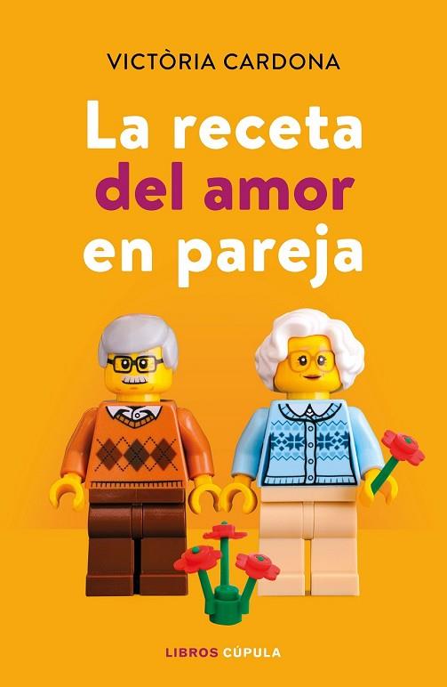 RECETA DEL AMOR EN PAREJA, LA | 9788448024130 | CARDONA, VICTÒRIA | Llibreria Drac - Llibreria d'Olot | Comprar llibres en català i castellà online