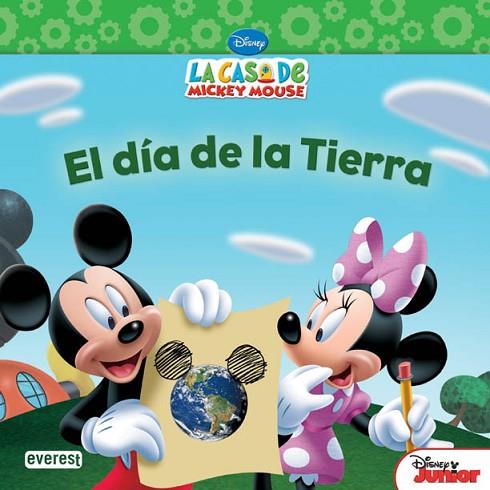 CASA DE MICKEY MOUSE, LA. EL DÍA DE LA TIERRA | 9788444168913 | WALT DISNEY COMPANY/SUSAN AMERIKANER | Llibreria Drac - Llibreria d'Olot | Comprar llibres en català i castellà online