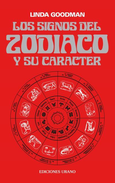 SIGNOS DEL ZODIACO Y SU CARACTER, LOS | 9788486344009 | GOODMAN, LINDA | Llibreria Drac - Librería de Olot | Comprar libros en catalán y castellano online