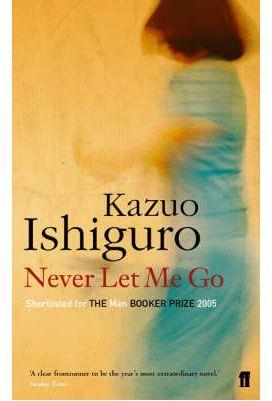 NEVER LET ME GO | 9780571224142 | ISHIGURO, KAZUO | Llibreria Drac - Llibreria d'Olot | Comprar llibres en català i castellà online