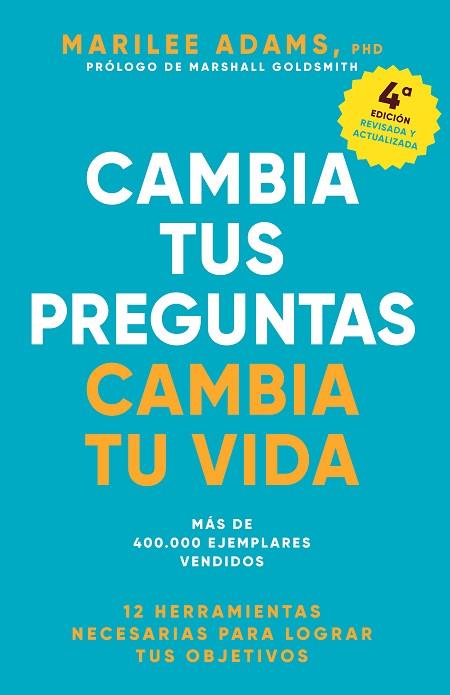 CAMBIA TUS PREGUNTAS, CAMBIA TU VIDA | 9788417963705 | ADAMS, MARILEE | Llibreria Drac - Librería de Olot | Comprar libros en catalán y castellano online