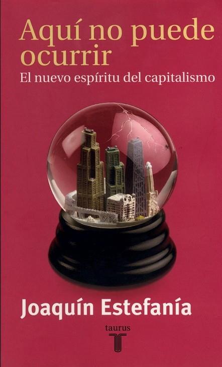 AQUI NO PUEDE OCURRIR | 9788430603671 | ESTEFANIA, JOAQUIN | Llibreria Drac - Librería de Olot | Comprar libros en catalán y castellano online