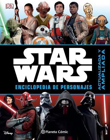 STAR WARS ENCICLOPEDIA DE PERSONAJES (NUEVA EDICIÓN) | 9788416693887 | VARIOS AUTORES | Llibreria Drac - Llibreria d'Olot | Comprar llibres en català i castellà online