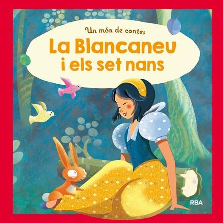 BLANCANEU I ELS SET NANS, LA (UN MÓN DE CONTES) | 9788427209312 | AADD | Llibreria Drac - Llibreria d'Olot | Comprar llibres en català i castellà online