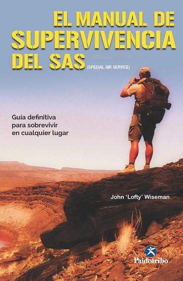 MANUAL DE SUPERVIVENCIA DEL SAS, EL | 9788499106182 | WISEMAN, JOHN ‘LOFTY’ | Llibreria Drac - Librería de Olot | Comprar libros en catalán y castellano online