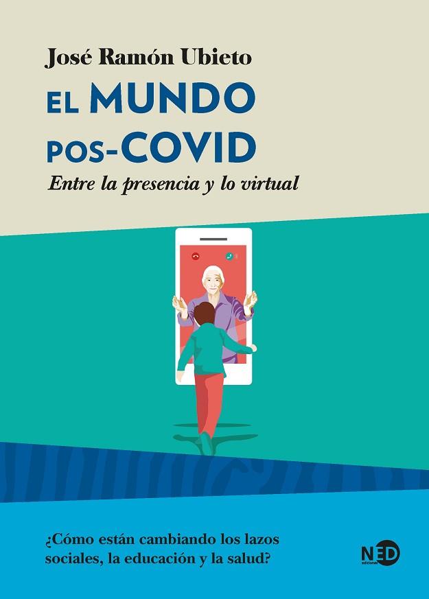 MUNDO POS-COVID, EL | 9788418273193 | UBIETO, JOSÉ RAMÓN | Llibreria Drac - Llibreria d'Olot | Comprar llibres en català i castellà online