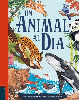 UN ANIMAL AL DIA | 9788447953189 | SMITH, MIRANDA | Llibreria Drac - Llibreria d'Olot | Comprar llibres en català i castellà online