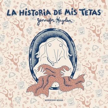 HISTORIA DE MIS TETAS, LA | 9788416195909 | HAYDEN, JENNIFER | Llibreria Drac - Llibreria d'Olot | Comprar llibres en català i castellà online