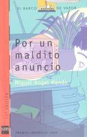 POR UN MALDITO ANUNCIO | 9788434830707 | MENDO, MIGUEL ANGEL | Llibreria Drac - Librería de Olot | Comprar libros en catalán y castellano online