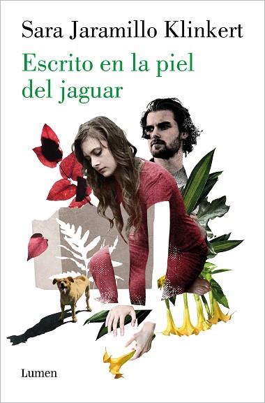 ESCRITO EN LA PIEL DEL JAGUAR | 9788426424396 | JARAMILLO, SARA | Llibreria Drac - Llibreria d'Olot | Comprar llibres en català i castellà online