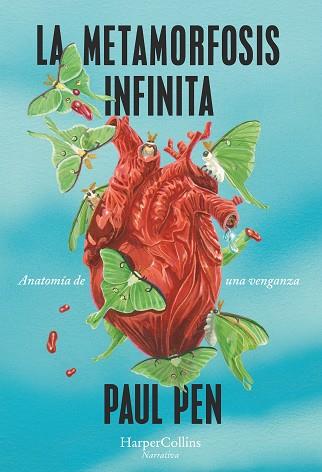 METAMORFOSIS INFINITA, LA | 9788491397182 | PEN, PAUL | Llibreria Drac - Llibreria d'Olot | Comprar llibres en català i castellà online