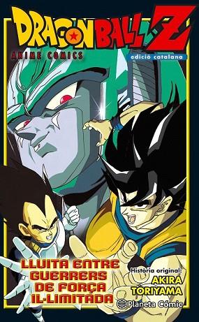 DRAGON BALL  Z: GUERREROS DE FUERZA ILIMITADA | 9788416889754 | TORIYAMA, AKIRA | Llibreria Drac - Llibreria d'Olot | Comprar llibres en català i castellà online