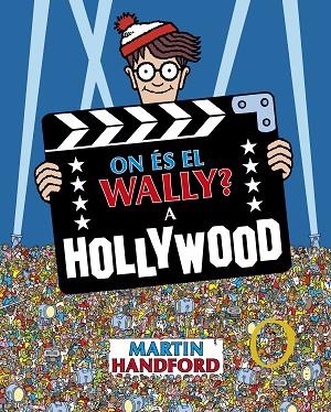 A HOLLYWOOD (ON ÉS EL WALLY?) | 9788419910523 | HANDFORD, MARTIN | Llibreria Drac - Llibreria d'Olot | Comprar llibres en català i castellà online