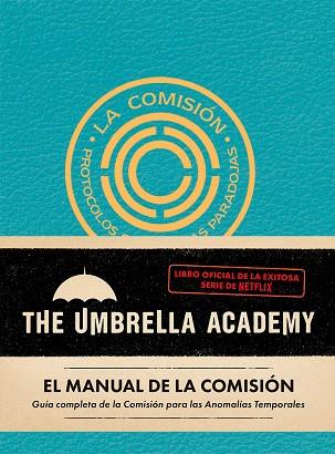 UMBRELLA ACADEMY, THE. EL MANUAL DE LA COMISIÓN | 9788412794441 | FLETCHER, AUGGIE | Llibreria Drac - Llibreria d'Olot | Comprar llibres en català i castellà online