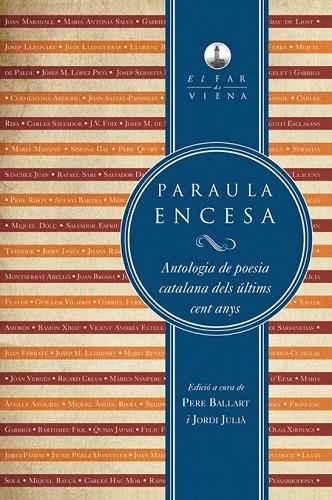 PARAULA ENCESA | 9788483307120 | BALLART, PERE;JULIA, JORDI | Llibreria Drac - Librería de Olot | Comprar libros en catalán y castellano online
