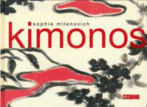 KIMONOS | 9788475565293 | MILENOVICH, SOPHIE | Llibreria Drac - Librería de Olot | Comprar libros en catalán y castellano online