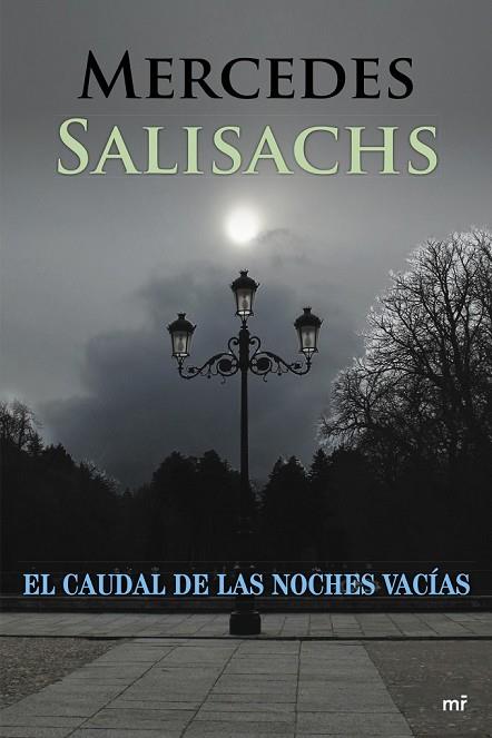 CAUDAL DE LAS NOCHES VACIAS, EL | 9788427039988 | SALISACHS, MERCEDES | Llibreria Drac - Llibreria d'Olot | Comprar llibres en català i castellà online