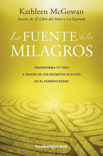 FUENTE DE LOS MILAGROS, LA | 9788415139379 | MCGOWAN, KATHLEEN | Llibreria Drac - Librería de Olot | Comprar libros en catalán y castellano online