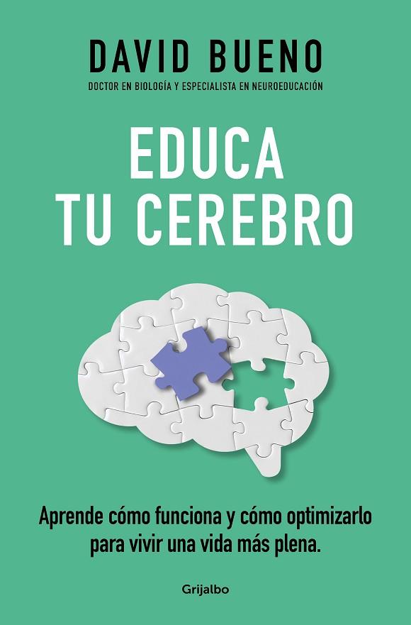 EDUCA TU CEREBRO | 9788425365621 | BUENO, DAVID | Llibreria Drac - Librería de Olot | Comprar libros en catalán y castellano online