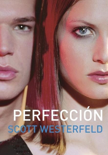 PERFECCION | 9788484415138 | WESTERFELD, SCOTT | Llibreria Drac - Llibreria d'Olot | Comprar llibres en català i castellà online