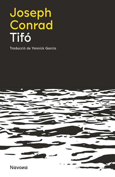TIFÓ | 9788419311320 | CONRAD, JOSEPH | Llibreria Drac - Librería de Olot | Comprar libros en catalán y castellano online