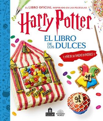 HARRY POTTER. EL LIBRO DE LOS DULCES | 9791259574350 | FARROW, JOANNA | Llibreria Drac - Llibreria d'Olot | Comprar llibres en català i castellà online