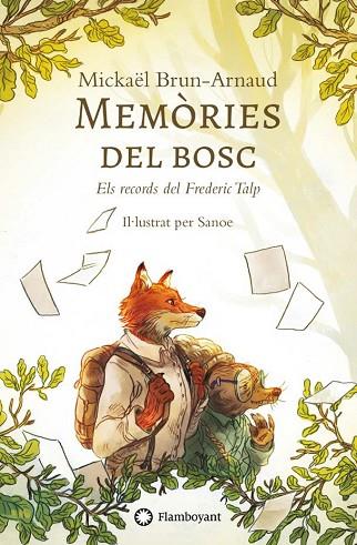 MEMORIES DEL BOSC (RECORDS DEL FREDERIC TALP) | 9788410090354 | BRUN-ARNAUD, MICKAËL; CIRERA, MARIA | Llibreria Drac - Llibreria d'Olot | Comprar llibres en català i castellà online