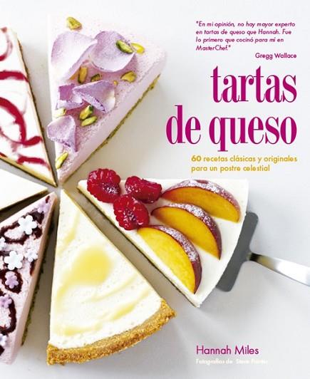 TARTAS DE QUESO | 9788415053538 | MILES, HANNAH | Llibreria Drac - Librería de Olot | Comprar libros en catalán y castellano online