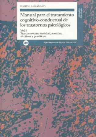 MANUAL PARA EL TRATAMIENTO COGNITIVO-CONDUCTUAL DE | 9788432309434 | CABALLO, VICENTE | Llibreria Drac - Librería de Olot | Comprar libros en catalán y castellano online