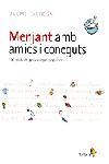 MENJANT AMB AMICS I CONEGUTS -100 PLATS DE PERSONATGES POPUL | 9788473069045 | FÀBREGA, JAUME | Llibreria Drac - Llibreria d'Olot | Comprar llibres en català i castellà online