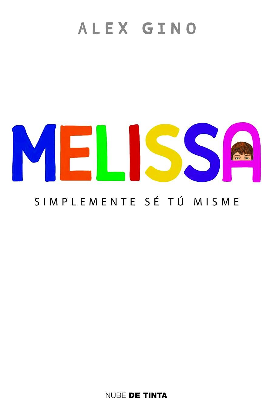 MELISSA | 9788419514042 | GINO, ALEX | Llibreria Drac - Llibreria d'Olot | Comprar llibres en català i castellà online