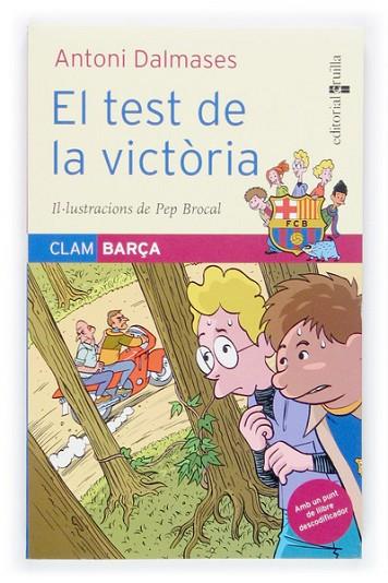 TEST DE LA VICTORIA, EL | 9788466112215 | DALMASES, ANTONI | Llibreria Drac - Llibreria d'Olot | Comprar llibres en català i castellà online