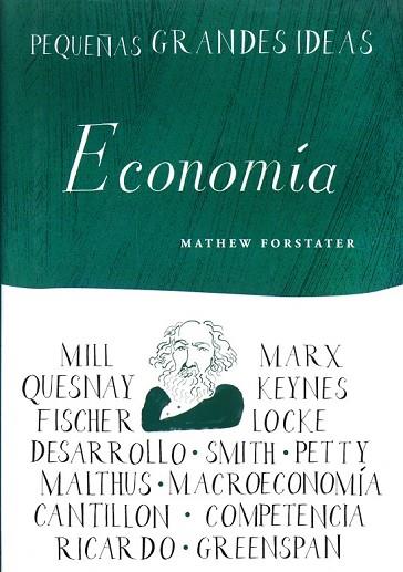 ECONOMIA | 9788497543668 | FORSTATER, MATHEW | Llibreria Drac - Librería de Olot | Comprar libros en catalán y castellano online