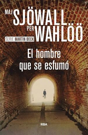 HOMBRE QUE SE ESFUMÓ, EL | 9788490566374 | WAHLOO , PER ; SJOWALL , MAJ | Llibreria Drac - Llibreria d'Olot | Comprar llibres en català i castellà online