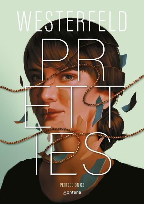 PRETTIES (PERFECCIÓN) (TRAICIÓN 2) | 9788410298828 | WESTERFELD, SCOTT | Llibreria Drac - Llibreria d'Olot | Comprar llibres en català i castellà online