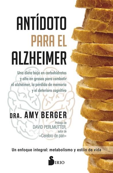 ANTÍDOTO PARA EL ALZHEIMER | 9788417030681 | BERGER, AMY | Llibreria Drac - Librería de Olot | Comprar libros en catalán y castellano online