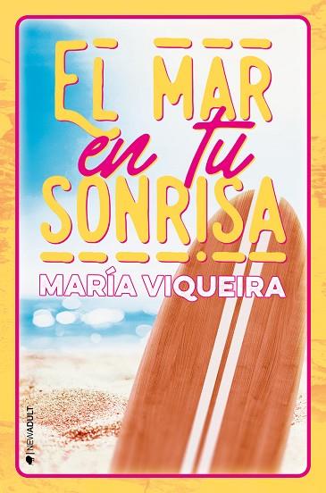 MAR EN TU SONRISA, EL | 9788418539701 | VIQUEIRA, MARIA | Llibreria Drac - Llibreria d'Olot | Comprar llibres en català i castellà online